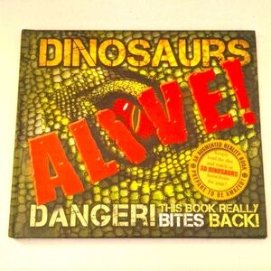 Dinosaur ALIVE!